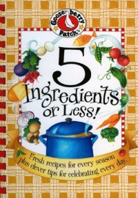 5 Ingredients or Less Cookbook (Everyday Cookbook Collection) 5 Ingredients or Less Cookbook (Everyday Cookbook Collection)