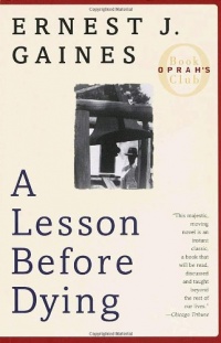 A Lesson Before Dying (Oprah's Book Club) A Lesson Before Dying (Oprah's Book Club)