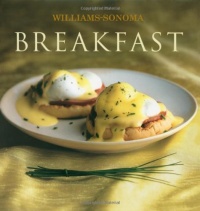 Breakfast (Williams-Sonoma Collection N.Y.) Breakfast (Williams-Sonoma Collection N.Y.)