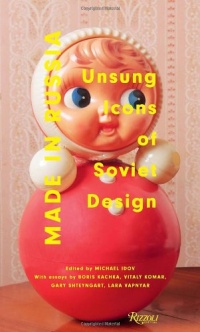 Made in Russia: Unsung Icons of Soviet Design Made in Russia: Unsung Icons of Soviet Design