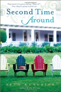Second Time Around: A Novel Second Time Around: A Novel