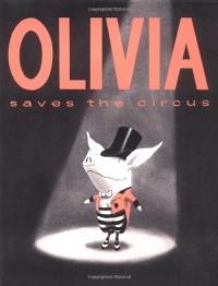 Olivia Saves the Circus Olivia Saves the Circus