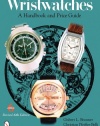 Wristwatches: A Handbook and Price Guide