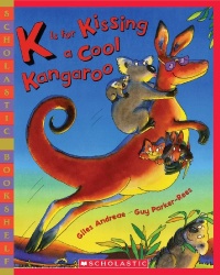 K Is for Kissing a Cool Kangaroo K Is for Kissing a Cool Kangaroo