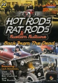 Hot Rods, Rat Rods: Back from Dead Hot Rods, Rat Rods: Back from Dead