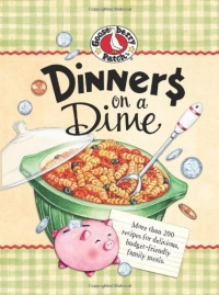 Dinners on a Dime (Everyday Cookbook Collection) Dinners on a Dime (Everyday Cookbook Collection)