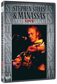 Stephen Stills & Manassas: Live Stephen Stills & Manassas: Live
