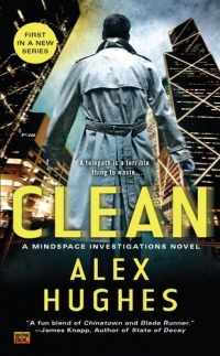 Clean: A Mindspace Investigations Novel Clean: A Mindspace Investigations Novel