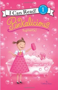 Pinkalicious: Puptastic! (I Can Read Book 1) Pinkalicious: Puptastic! (I Can Read Book 1)