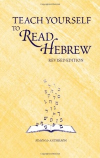 Teach Yourself to Read Hebrew Teach Yourself to Read Hebrew