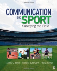 Communication and Sport: Surveying the Field Communication and Sport: Surveying the Field