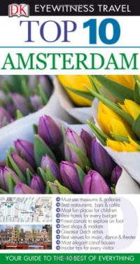 Top 10 Amsterdam (EYEWITNESS TOP 10 TRAVEL GUIDE)