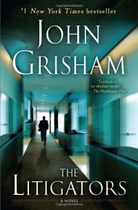 The Litigators: A Novel The Litigators: A Novel