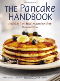 The Pancake Handbook: Specialties from Bette's Oceanview Diner The Pancake Handbook: Specialties from Bette's Oceanview Diner