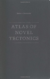 Atlas of Novel Tectonics