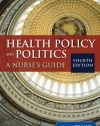 Health Policy And Politics (Milstead, Health Policy and Politics)