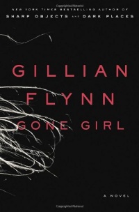 Gone Girl: A Novel Gone Girl: A Novel