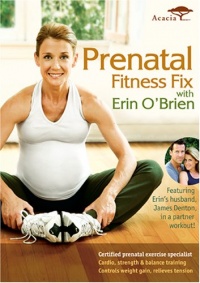 Erin O'Brien's Prenatal Fitness Fix Erin O'Brien's Prenatal Fitness Fix