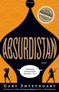 Absurdistan: A Novel Absurdistan: A Novel