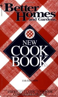Better Homes & Gardens New Cookbook Better Homes & Gardens New Cookbook