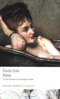 Nana (Oxford World's Classics)