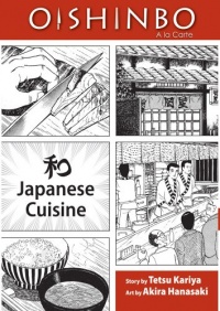 Oishinbo: à la Carte, Vol. 1: Japanese Cuisine Oishinbo: à la Carte, Vol. 1: Japanese Cuisine