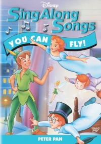 Sing-Along Songs - You Can Fly! Sing-Along Songs - You Can Fly!