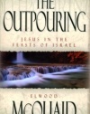 The Outpouring: Jesus in the Feasts of Israel