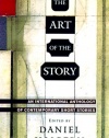The Art of the Story : An International Anthology of Contemporary Short Stories