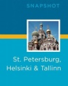 Rick Steves' Snapshot St. Petersburg, Helsinki & Tallinn