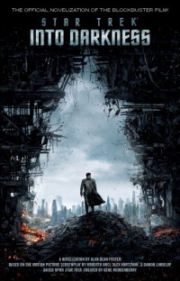 Star Trek Into Darkness Star Trek Into Darkness