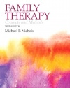 Family Therapy: Concepts and Methods (10th Edition)