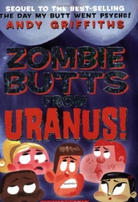 Zombie Butts From Uranus! Zombie Butts From Uranus!