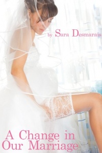A Change in Our Marriage - The Sissy Cuckold A Change in Our Marriage - The Sissy Cuckold