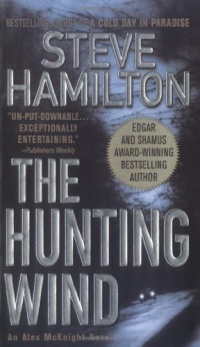 The Hunting Wind: An Alex McKnight Mystery The Hunting Wind: An Alex McKnight Mystery