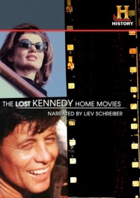 The Lost Kennedy Home Movies The Lost Kennedy Home Movies