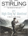 The High King of Montival: A Novel of the Change (Change Series)