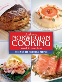 Authentic Norwegian Cooking Authentic Norwegian Cooking