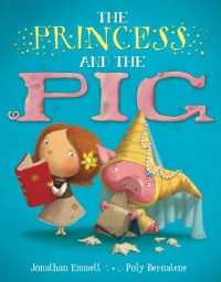 The Princess and the Pig The Princess and the Pig