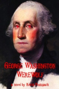 George Washington Werewolf George Washington Werewolf