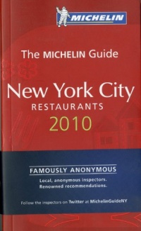 Michelin Red Guide New York City 2010, 5e: Restaurants & Hotels