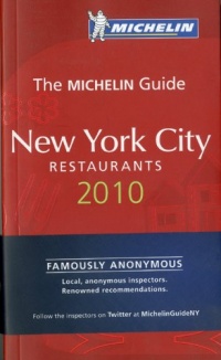 Michelin Red Guide New York City 2010, 5e: Restaurants & Hotels Michelin Red Guide New York City 2010, 5e: Restaurants & Hotels