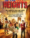 In the Heights: The Complete Book and Lyrics of the Broadway Musical (Applause Libretto Library)