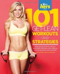 101 Get-Lean Workouts and Strategies for Women (101 Workouts) 101 Get-Lean Workouts and Strategies for Women (101 Workouts)