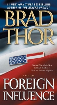 Foreign Influence: A Thriller Foreign Influence: A Thriller
