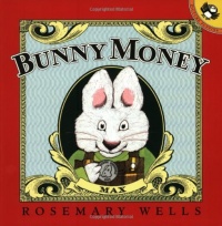Bunny Money (Max & Ruby) Bunny Money (Max & Ruby)