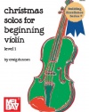 Mel Bay Christmas Solos for Beginning Violin (VOLUME 1)