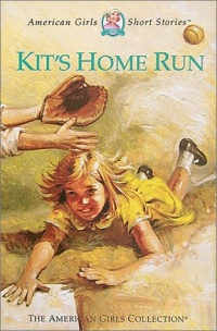 Kit's Home Run (American Girls Short Stories) Kit's Home Run (American Girls Short Stories)