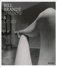 Bill Brandt: Shadow and Light Bill Brandt: Shadow and Light