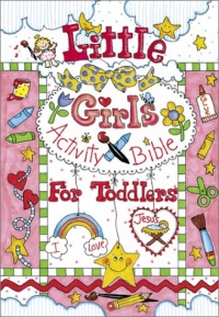 Little Girls Activity Bible for Toddlers